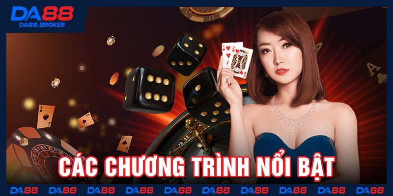 Các chương trình nổi bật