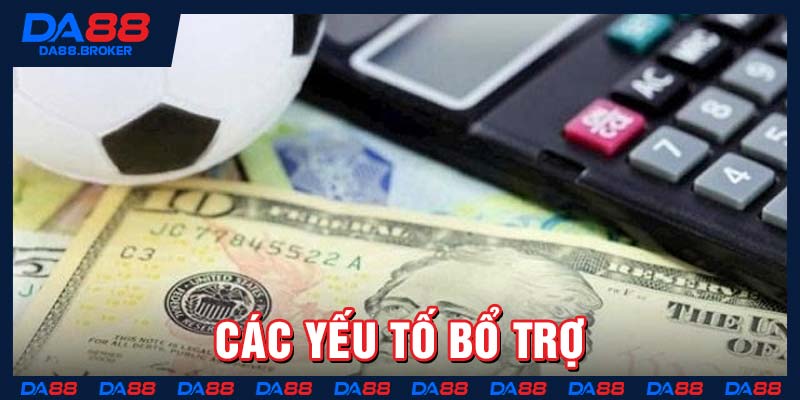 các yếu tố bổ trợ