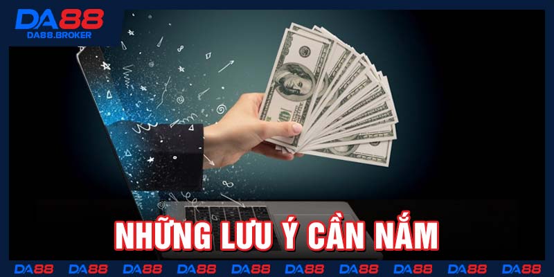 Những lưu ý cần nắm