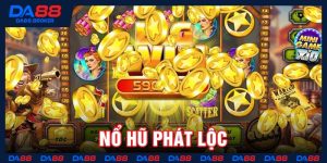 Nổ hũ phát lộc